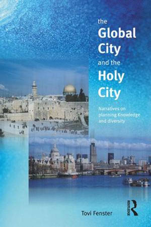 Book cover of The Global City and the Holy City