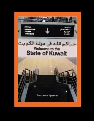 Cover of the book Welcome to the State of Kuwait by Lori Cooper