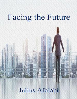 Cover of the book Facing the Future by Nairn Wilson, Stanley Gelbier