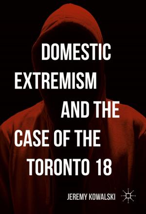 Cover of Domestic Extremism and the Case of the Toronto 18