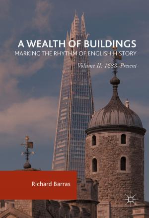 Cover of the book A Wealth of Buildings: Marking the Rhythm of English History by N. Hart