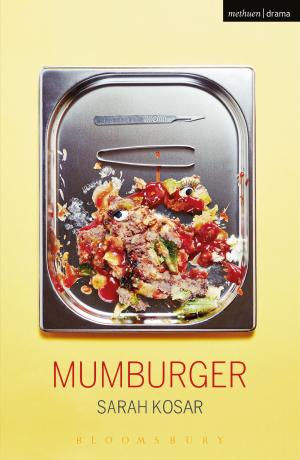 Cover of the book Mumburger by Dr Joshua Brook Antle