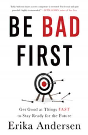 Book cover of Be Bad First