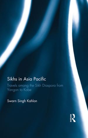 Cover of the book Sikhs in Asia Pacific by David Gillborn