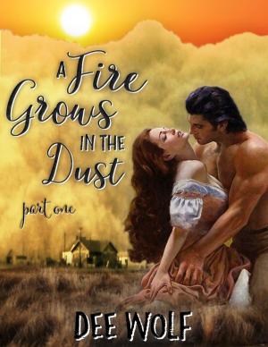 Cover of the book A Fire Grows In the Dust by Sean Mosley