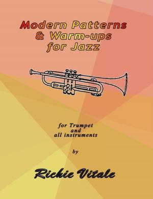 Cover of the book Modern Patterns & Warm-ups for Jazz: For Trumpet and All Instruments by Anthony Ekanem