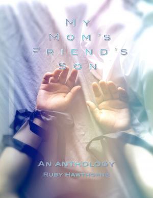 bigCover of the book My Mom's Friend's Son by 