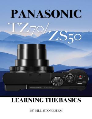 bigCover of the book Panasonic Tz70 Zs50: Learning the Basics by 