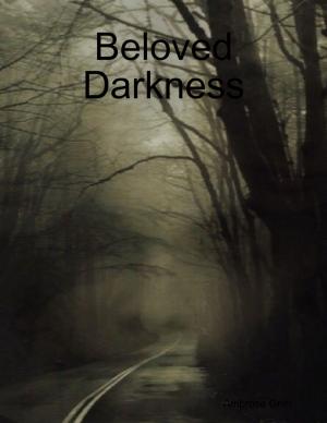 Cover of the book Beloved Darkness by Christopher Cummings