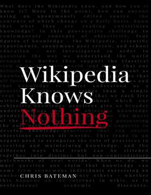 Cover of the book Wikipedia Knows Nothing by Vance Bell
