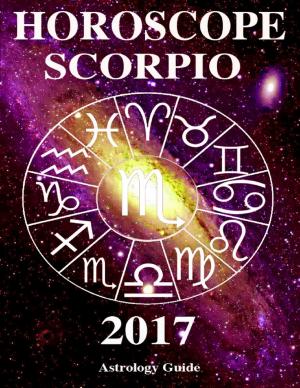 Cover of the book Horoscope 2017 - Scorpio by Tina Long