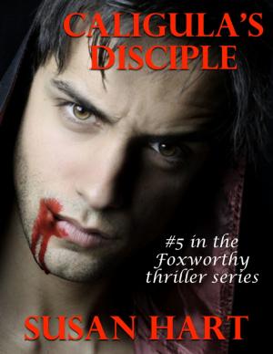 Cover of the book Caligula's Disciple by Ainsley Moore
