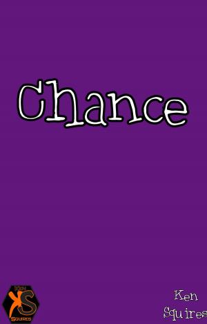 Cover of the book Chance by Ken Squires