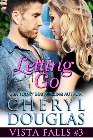Cover of the book Letting Go (Vista Falls #3) by Amanda Carey