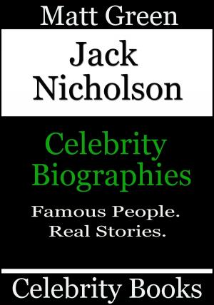 Cover of Jack Nicholson: Celebrity Biographies