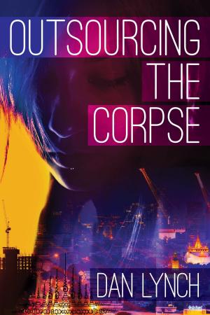 Cover of the book Outsourcing the Corpse by Jules Lermina