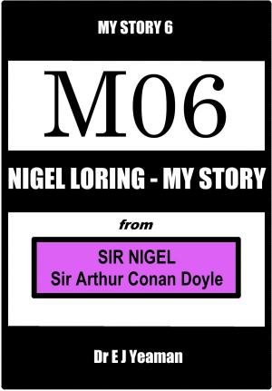 Book cover of Nigel Loring - My Story (from Sir Nigel)