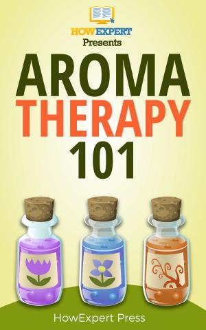Cover of the book Aromatherapy 101 by HowExpert