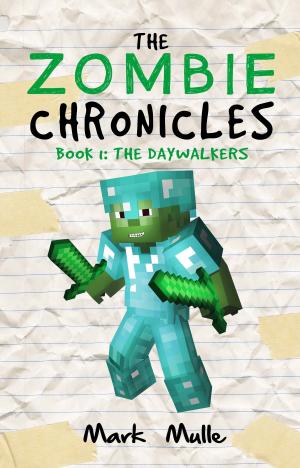 Cover of the book The Zombie Chronicles, Book 1: The Daywalkers by J.M. Cagle