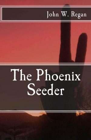 Book cover of The Phoenix Seeder