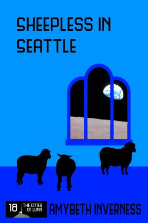 Cover of the book Sheepless in Seattle by Benjamin D. Baker