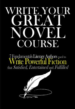 Book cover of Write Your Great Novel Course