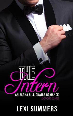 bigCover of the book The Intern, Book 1 (Alpha Billionaire Romance Series) by 