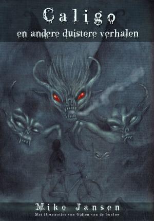 Cover of the book Caligo en andere duistere verhalen by Dwight Swain