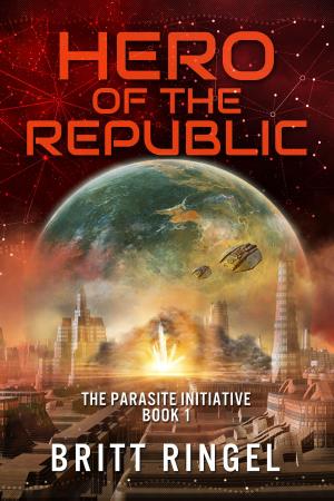 bigCover of the book Hero of the Republic by 