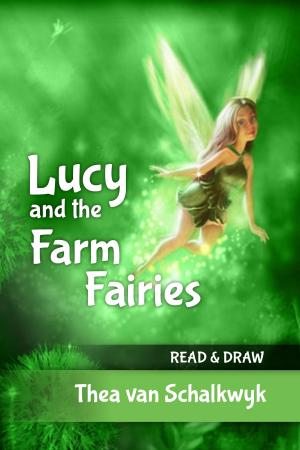 Book cover of Lucy and the Farm Fairies