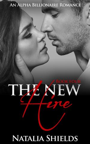 Cover of the book The New Hire, Book 4 (Alpha Billionaire Romance Series) by Lexi Summers