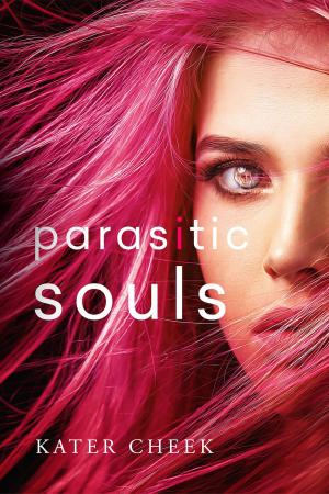 Cover of the book Parasitic Souls by Erin M. Klitzke