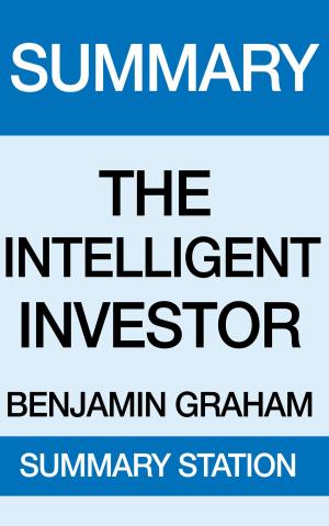 Cover of the book The Intelligent Investor Summary by World Watch Media