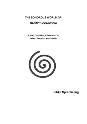 Cover of the book The Sonorous World Of Dante's Commedia by Bradley Spinelli