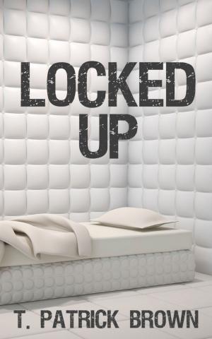 bigCover of the book Locked Up: A Short Story by 