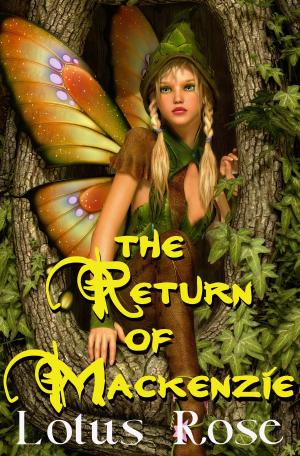 Book cover of The Return of Mackenzie (Faerie Brace-Face 3)