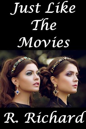 Cover of the book Just Like The Movies by Natalie Anderson
