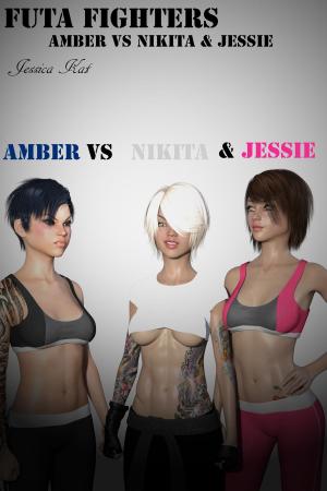 Cover of the book Futa Fighters Amber VS Nikita & Jessie by Kathleen Lee