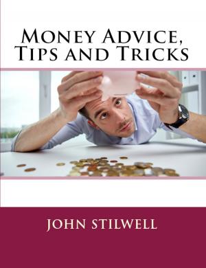 Book cover of Money Advice, Tips and Tricks