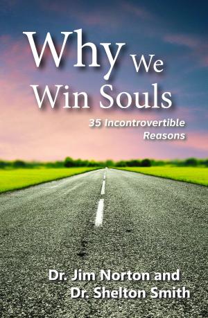 Book cover of Why We Win Souls
