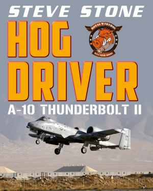 Cover of the book Hog Driver: A-10 Thunderbolt II by Jeremy Green