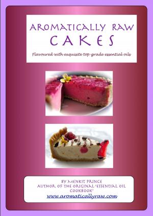 Cover of Aromatically Raw Cakes