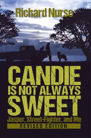 bigCover of the book Candie is Not Always Sweet (Revised Edition) by 
