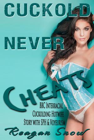 bigCover of the book Cuckold Never Cheats by 
