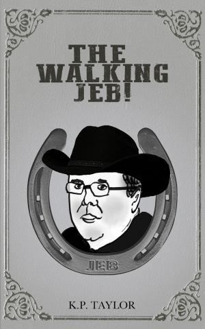 bigCover of the book The Walking Jeb (The Bad Man Trilogy Book 3) by 