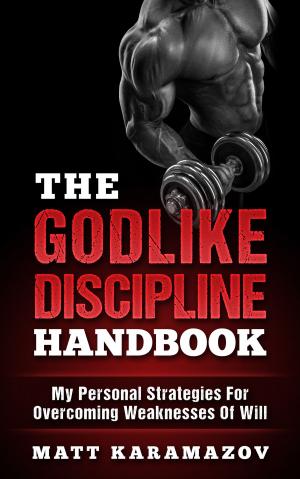 Cover of the book The Godlike Discipline Handbook by Alpha Minds