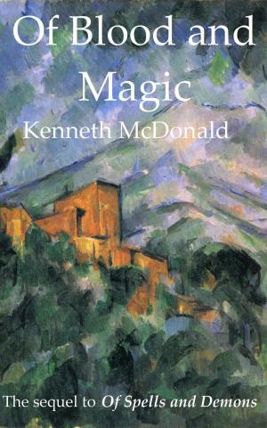 Cover of the book Of Blood and Magic by Jeff Ketner