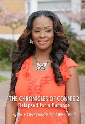 Book cover of The Chronicles of Connie 2: Relapsed for a Purpose