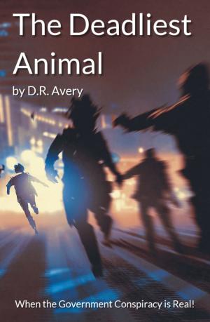 bigCover of the book The Deadliest Animal by 