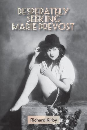 Book cover of Desperately Seeking Marie Prevost